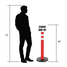 Delineator Post w/8 lbs Base & Student Drop Off Sign-2