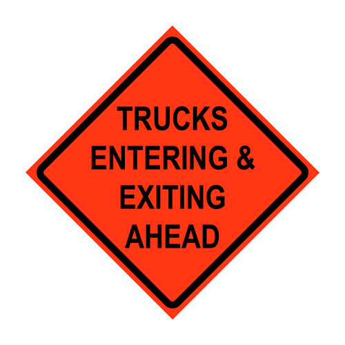 Trucks Entering & Exiting Ahead Roll-Up Traffic Sign