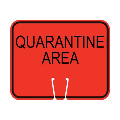 Traffic Cone Orange Sign - Quarantine Area