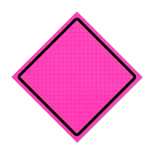 48" x 48" Pink Roll Up Traffic Sign - Custom/Blank 