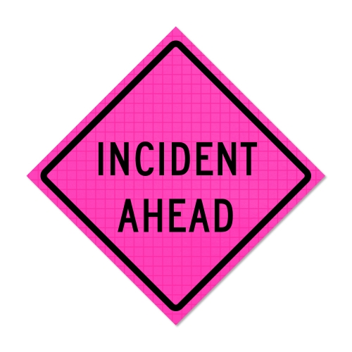 48" x 48" Pink Roll Up Traffic Sign - Incident Ahead