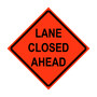 Lane Closed Ahead Roll-Up Traffic Sign