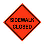 Sidewalk Closed Roll-Up Traffic Sign