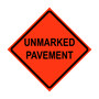 Unmarked Pavement Roll-Up Traffic Sign