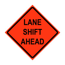 Lane Shift Ahead Roll-Up Traffic Sign