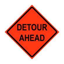 Detour Ahead Roll-Up Traffic Sign