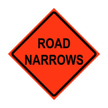 Road Narrows Roll-Up Traffic Sign