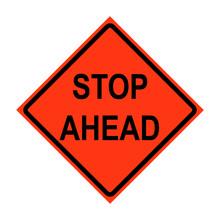 Stop Ahead Roll-Up Traffic Sign