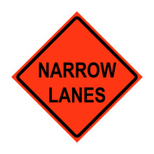 Narrow Lanes Roll-Up Traffic Sign