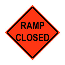 Ramp Closed Roll-Up Traffic Sign