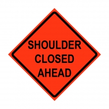 36" x 36" Roll Up Traffic Sign and Heavy Duty Cross Brace - Shoulder Closed Ahead
