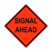 36" x 36" Roll Up Traffic Sign - Signal Ahead