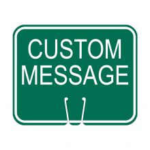Traffic Cone Sign - CUSTOM MESSAGE (Green)
