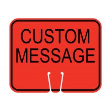 Traffic Cone Sign - CUSTOM MESSAGE (Orange)
