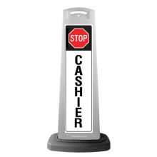 White Reflective Vertical Sign Panel w/Base Option - Stop Cashier 