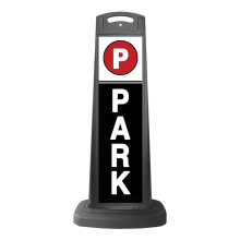Black Reflective Vertical Sign Panel w/Base Option - Park White Text