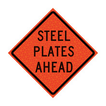 Steel Plates Ahead Roll-Up Traffic Sign