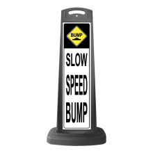 Black Reflective Vertical Sign Panel w/Base Option - Bump Slow Speed