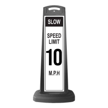 Black Reflective Vertical Sign Panel w/Base Option - Slow Speed Limit 10 mph