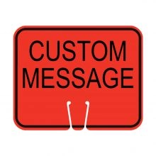 Traffic Cone Sign - CUSTOM MESSAGE (Orange)