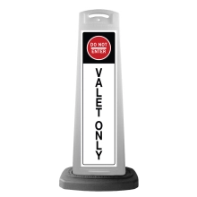 White Reflective Vertical Sign Panel w/Base Option - Do Not Enter Valet Only