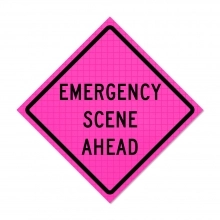 Pink Reflective Roll Up Traffic Sign - Emergency Scene Ahead