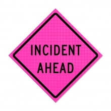Pink Roll Up Traffic Sign - Incident Ahead