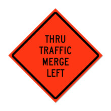 Thru Traffic Merge Left Roll-Up Traffic Sign
