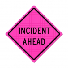 36" x 36" Pink Roll Up Traffic Sign - Incident Ahead 