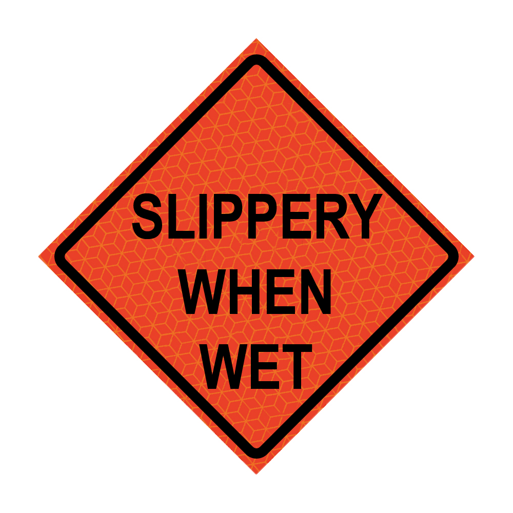 Slippery When Wet - Core Signworks
