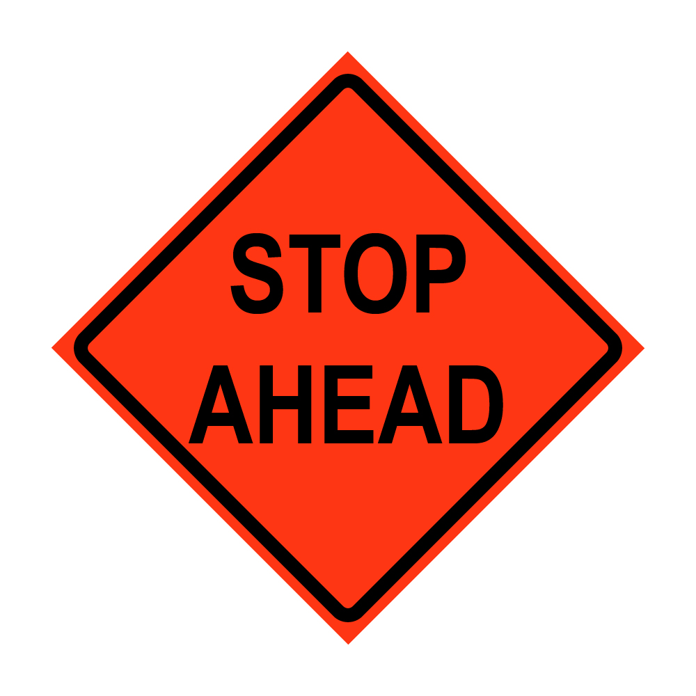 36" x 36" Roll Up Traffic Sign - Stop Ahead