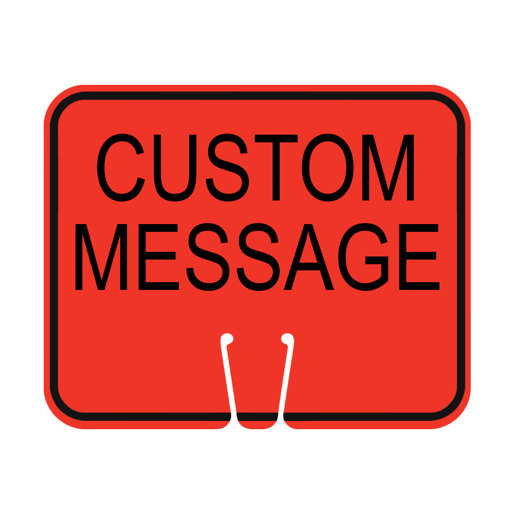 Traffic Cone Sign - CUSTOM MESSAGE (Orange)