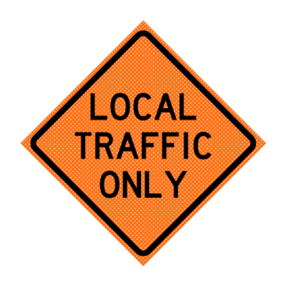 USA ストリート看板　TRAFFIC LocalTrafficOnly_MeshOrange_Me