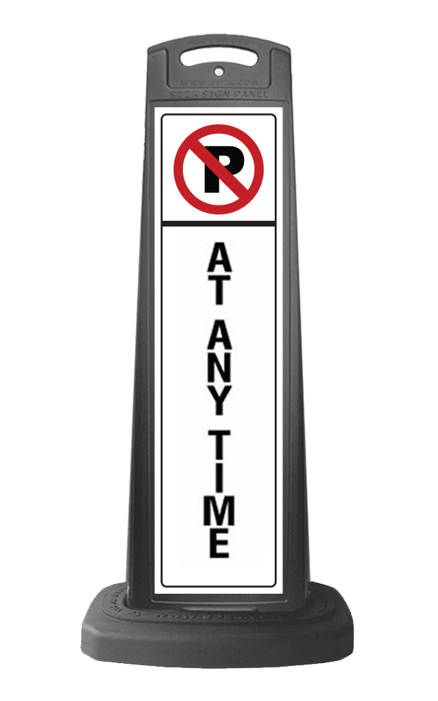 Black Reflective Vertical Sign Panel w/Base Option - No Parking At Anytime 