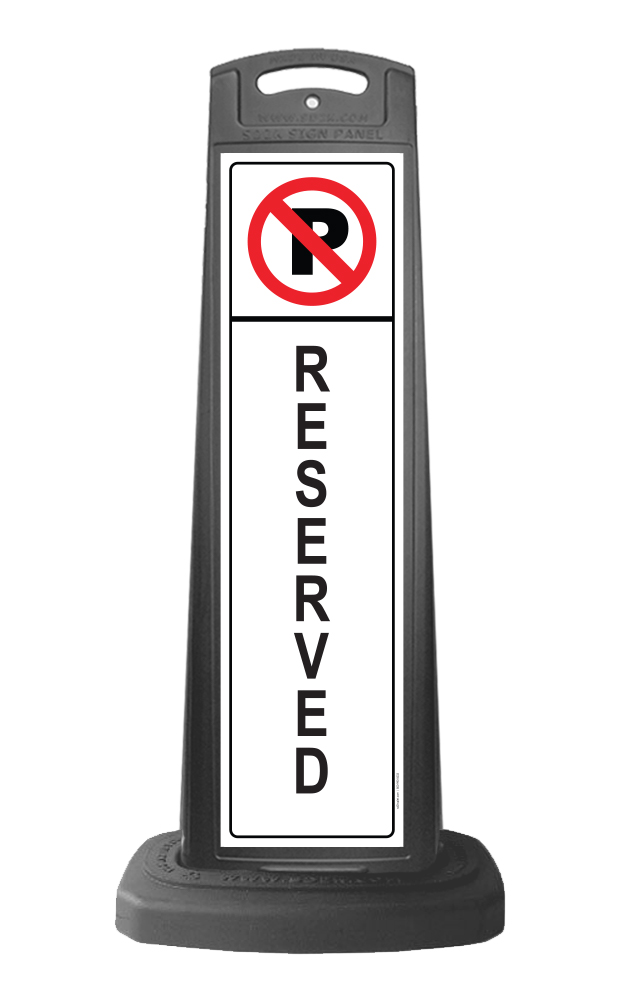 Black Reflective Vertical Sign Panel w/Base Option - No Parking Reserved