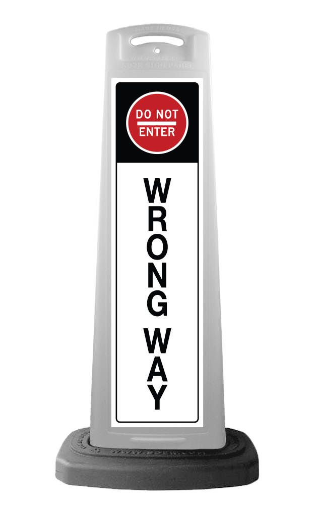 White Reflective Vertical Sign Panel w/Base Option - Do Not Enter Wrong Way