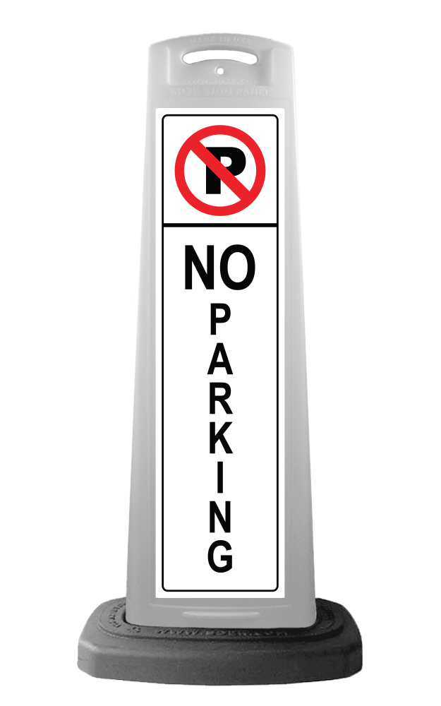 Reflective Vertical Sign Panel w/Base Option - No Parking 