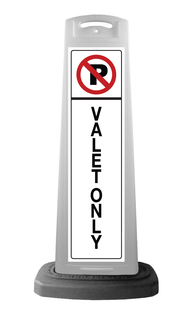 White Reflective Vertical Sign Panel w/Base Option - No Parking Valet Only