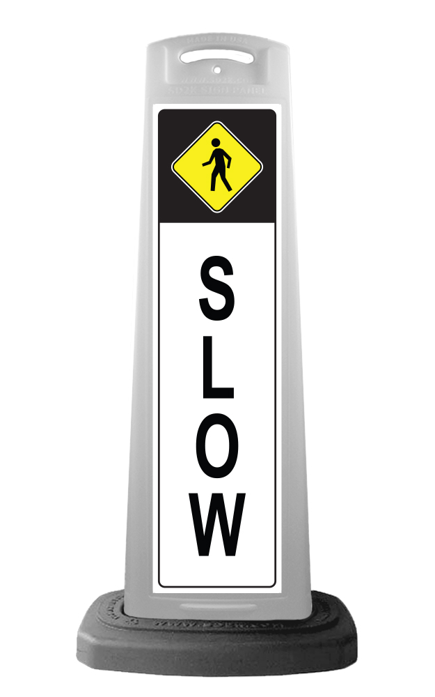 White Reflective Vertical Sign Panel w/Base Option - Slow Pedestrian