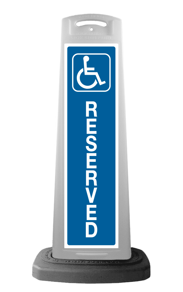 White Reflective Vertical Sign Panel w/Base Option - Handicap Reserved