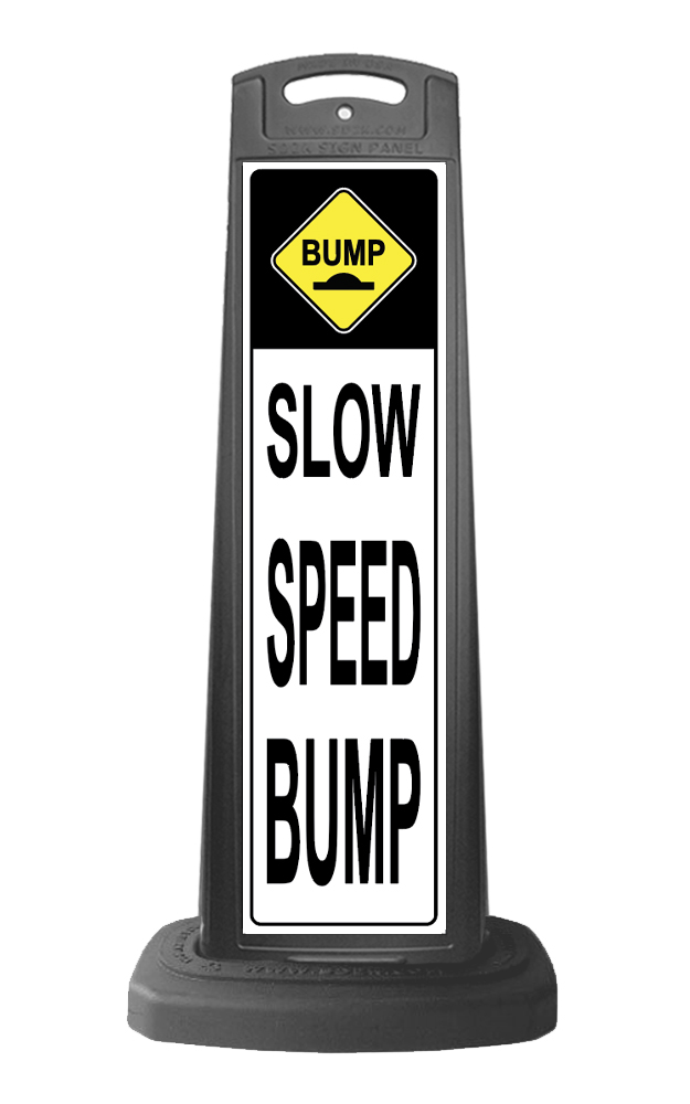 Black Reflective Vertical Sign Panel w/Base Option - Bump Slow Speed