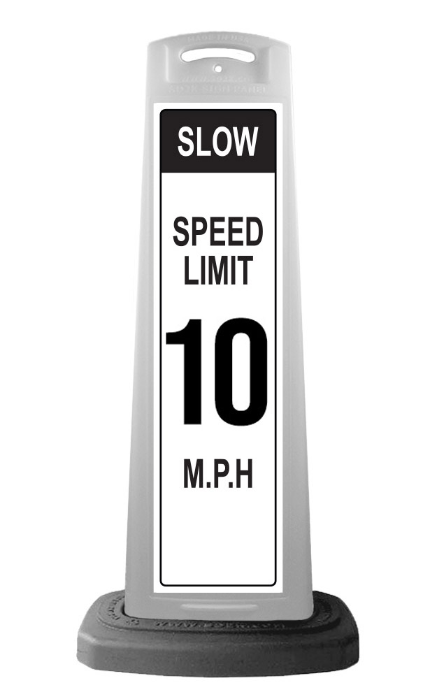 White Reflective Vertical Sign Panel w/Base Option - Slow Speed Limit 10 mph